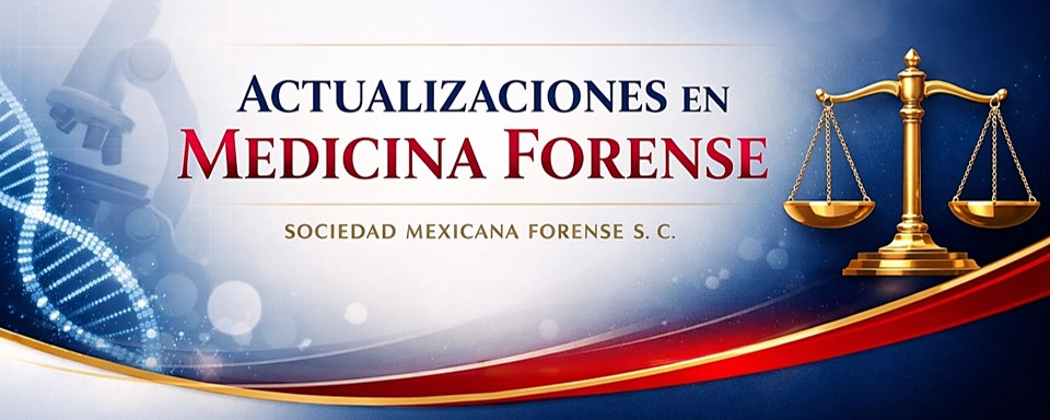 CURSO: ACTUALIZACIONES EN MEDICINA FORENSE